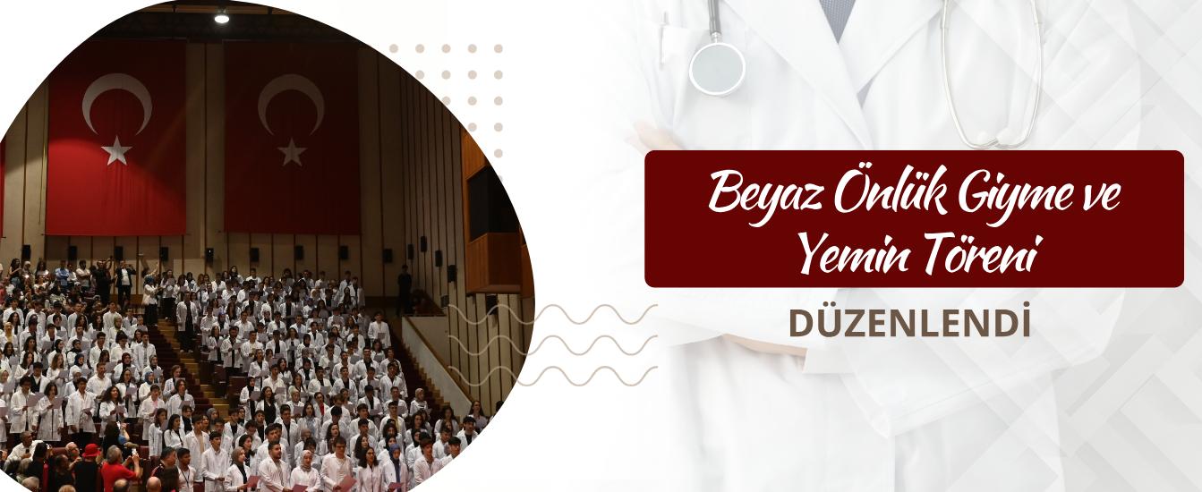 Beyaz Önlük Giyme ve Yemin Töreni Düzenlendi