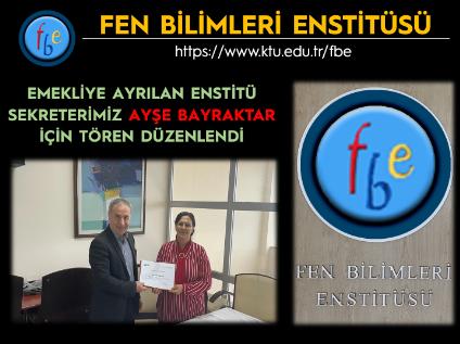 Emekliye Ayrılan Enstitü Sekreterimiz Ayşe BAYRAKTAR'a Hizmetleri İçin Teşekkür Belgesi Takdim Edildi